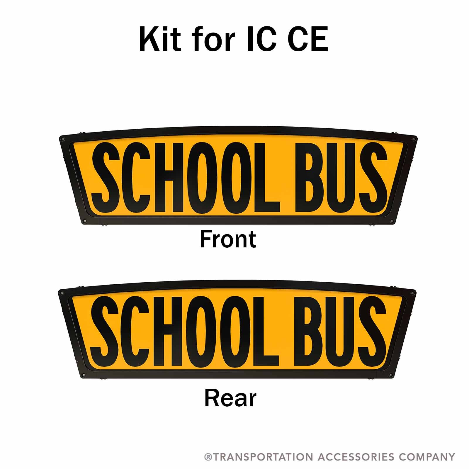 100805 First Light Illuminated School Bus Sign Kit for IC CE
