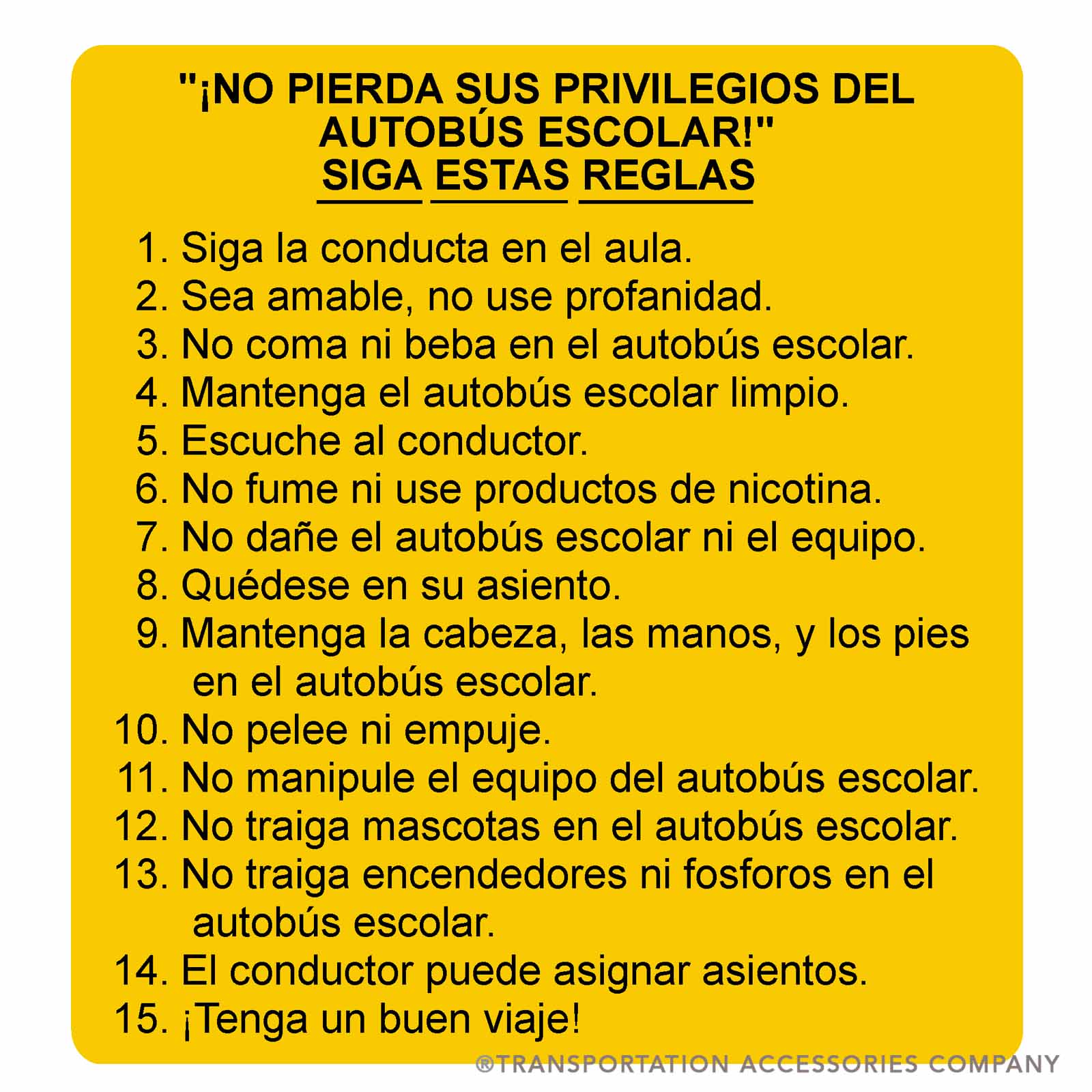 SB-42-ES Bus Privileges Decal 6" X 6" in Spanish