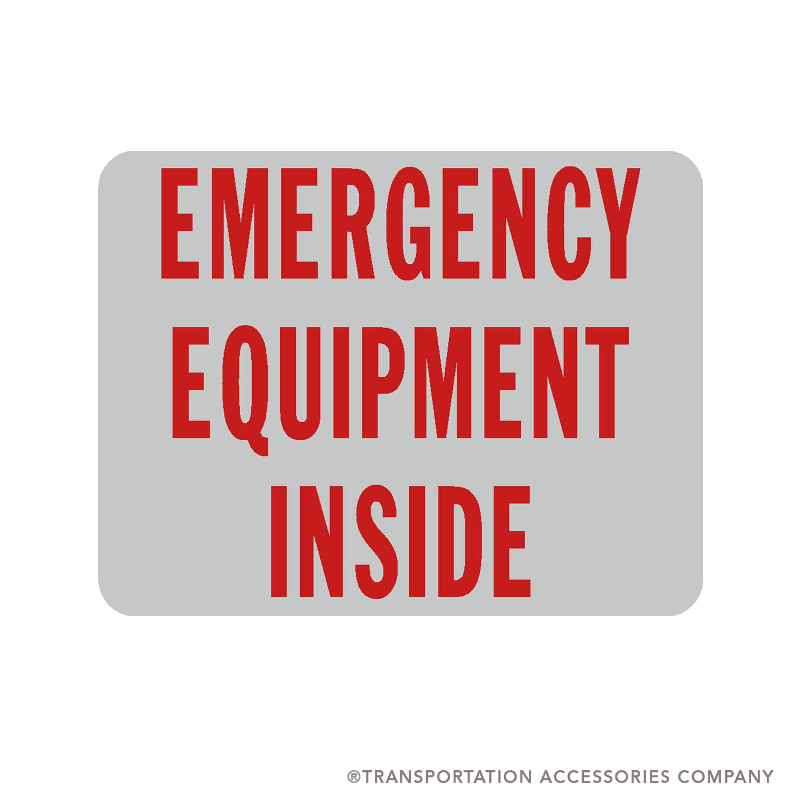 SB-82 Decal "EMERGENCY EQUIPMENT INSIDE". Red on Clear